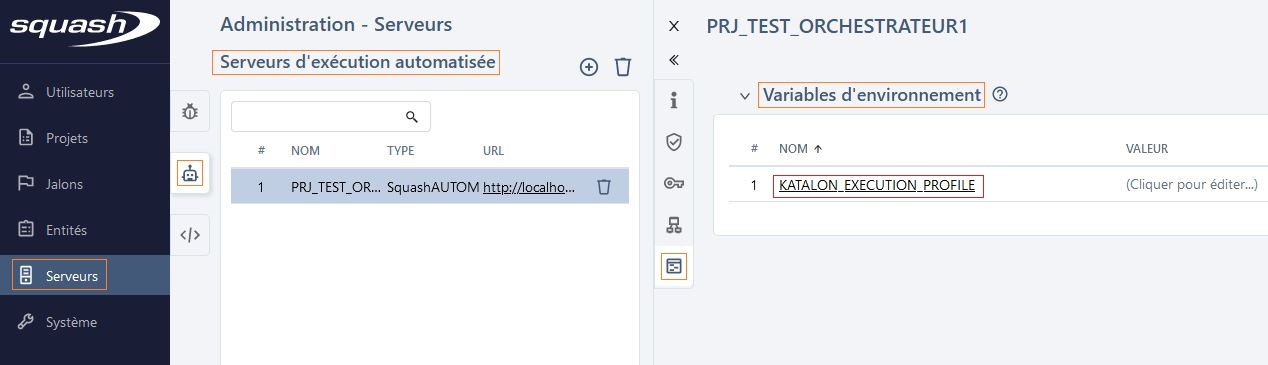 Association de la variable d'environnement au SquashTM Orchestrator