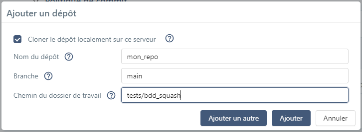 Fenêtre pop-up d'ajout de dépôt pour transmettre des cas de test Gherkin ou BDD